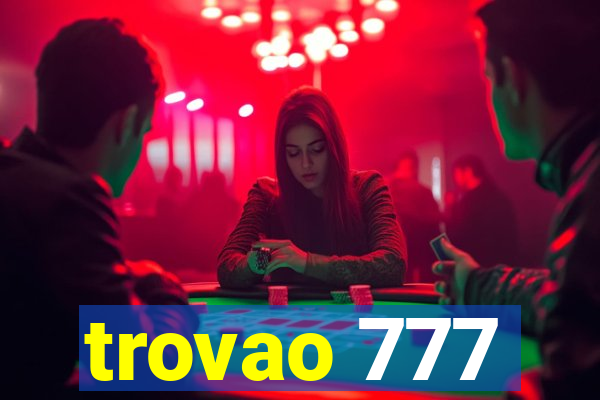 trovao 777
